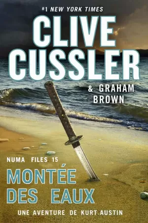 Clive Cussler, Graham Brown – Montée des eaux